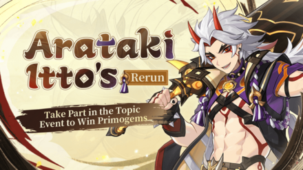 Genshin Impact - Arataki Itto Rerun Topic