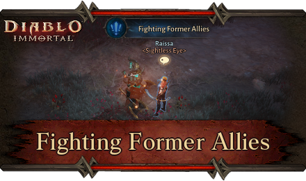 Diablo Immortal - Fighting Former Allies