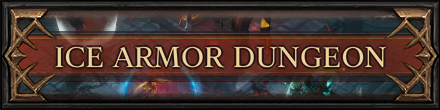 Ice Armor Dungeon