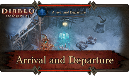 Diablo Immortal - Arrival and Departure