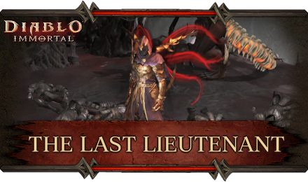 Diablo Immortal - The Last Lieutenant Walkthrough.png