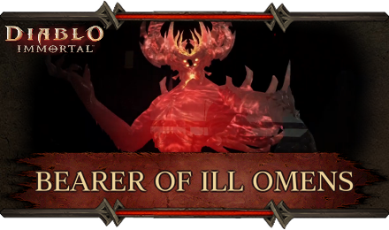 Diablo Immortal - Bearer of Ill Omens.png