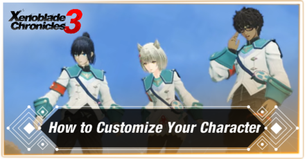 Xenoblade Chronicles 3 - How to Customize Your Character