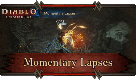 Diablo Immortal - Momentary Lapses