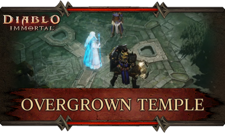 Diablo Immortal - Overgrown Temple
