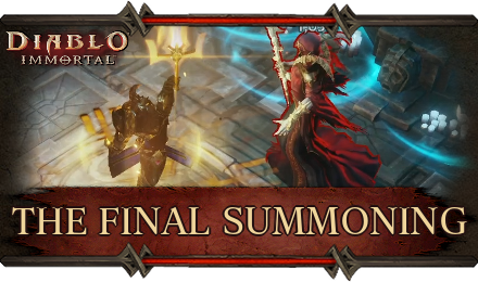 Diablo Immortal - The Final Summoning