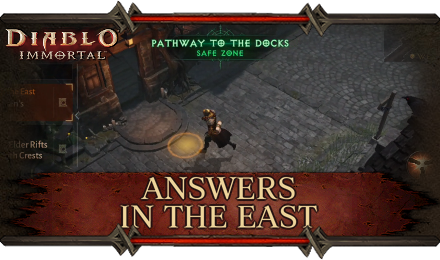 Diablo Immortal - Answers in the East