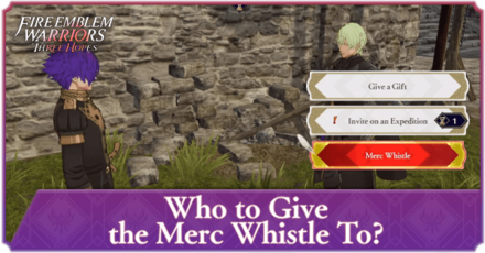 FEW3H - Who to Give the Merc Whistle To