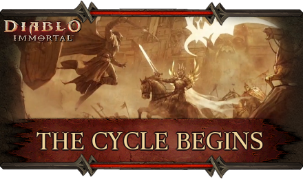 Diablo Immortal - The Cycle Begins