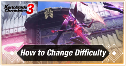 Xenoblade Chronicles 3 - How to Change Difficulty