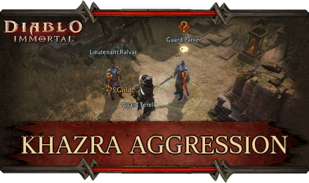 Diablo Immortal - Khazra Aggression