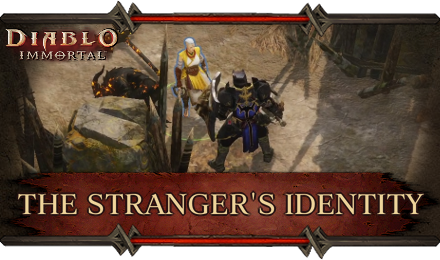 Diablo Immortal - The Stranger