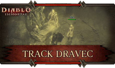 Diablo Immortal - Track Dravec