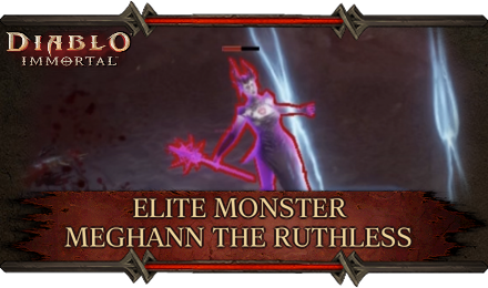Diablo Immortal - Elite Monster Meghann the Ruthless