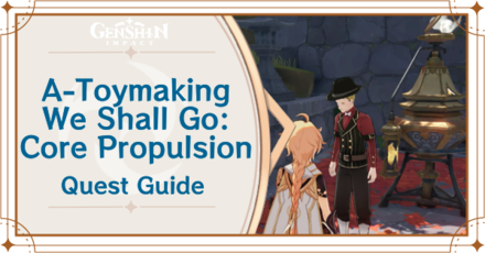 Genshin Impact - A-Toymaking We Shall Go Day 3 Quest Guide