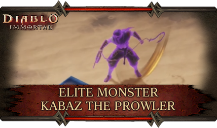 Diablo Immortal - Elite Monster Kabaz the Prowler