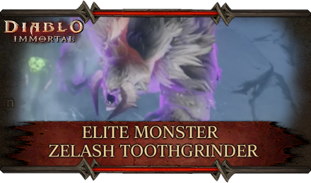 Diablo Immortal - Zelash Toothgrinder