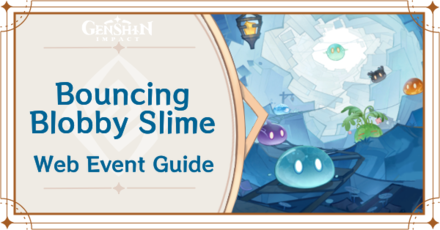 Genshin Impact - Bouncing Blobby Slimes