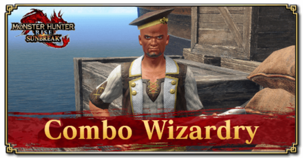 Monster Hunter Rise (MH Rise): Sunbreak - Combo Wizardry Request Banner