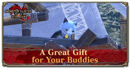 Monster Hunter Rise (MH Rise): Sunbreak - A Great Gift for Your Buddies Request Banner