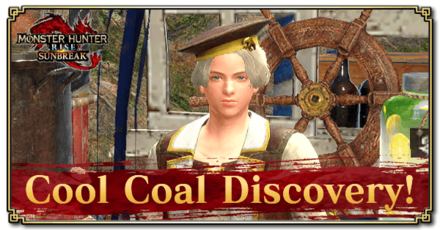 Monster Hunter Rise (MH Rise): Sunbreak - Cool Coal Discovery! Request Banner