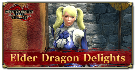 Monster Hunter Rise (MH Rise): Sunbreak - Elder Dragon Delights Request Banner