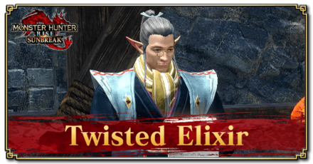 Monster Hunter Rise (MH Rise): Sunbreak - Twisted Elixir Request Banner