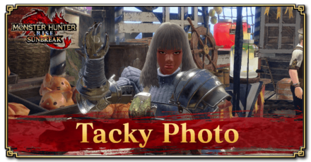 Monster Hunter Rise (MH Rise): Sunbreak - Tacky Photo Request Banner