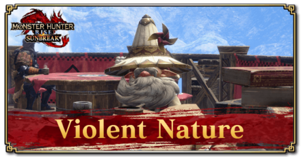 Monster Hunter Rise (MH Rise): Sunbreak - Violent Nature Request Banner