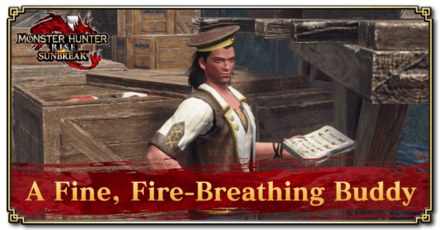 Monster Hunter Rise (MH Rise): Sunbreak - A Fine, Fire-Breathing Buddy Request Banner