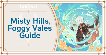 Genshin Impact - Misty Hills, Foggy Vales - Kazuha