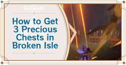Genshin Impact - Broken Isle 3 Chests Banner