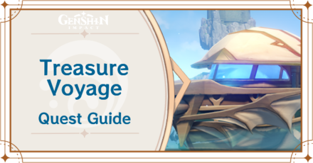 Genshin - Treasure Voyage World Quest Guide