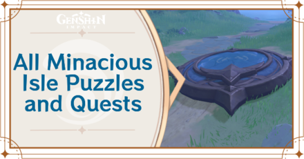 Genshin Impact - All Minacious Isle Puzzles and Quests