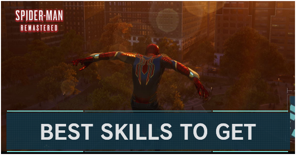 Best Skills Spider-Man Remaster