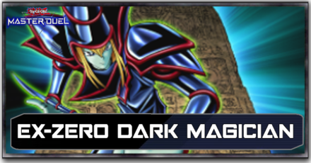 EX-ZERO Dark Magician Deck Banner.png