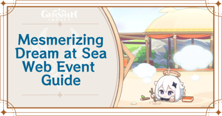 Genshin Impact - Mesmerizing Dream at Sea Web Event Event Guide