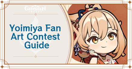 Genshin Impact - "Frolicking Flames" Yoimiya Fan Art Contest Event Guide