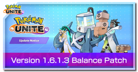 Pokemon UNITE - 1.6.1.3 Update Banner.png