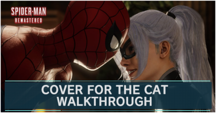 Spider-Man Remastered - Cover for the Cat Walkthrough and Guide.png