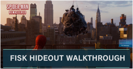 Fisk Hideout Walkthrough