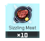 Sizzling Meat x10