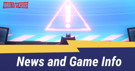 MultiVersus - News and Game Info