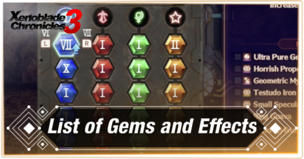 Xenoblade 3 List of Gems and Effects