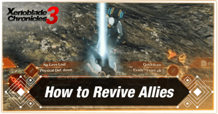 Xenoblade Chronicles 3 - How to Revive Allies