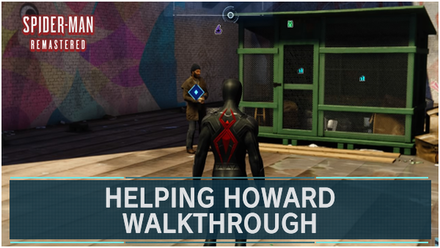 Spider-Man Remastered - Helping Howard Walkthrough and Guide.png