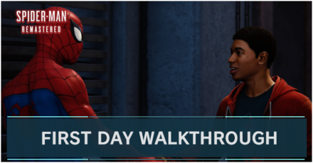 FIRST DAY WALKTHROUGH