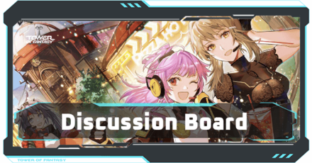 Tower of Fantasy - Discussion Board