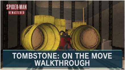 Spider-Man Remastered - On the Move Walkthrough and Guide