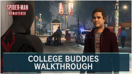 Spider-Man Remastered - College Buddies Walkthrough and Guide